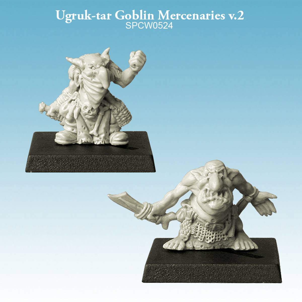 Umbra Turris: Ugruk-tar Goblin Mercenaries v.2