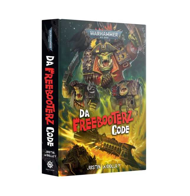 Hovedbilde WEB Black Library: Da Freebooterz Code (HB)